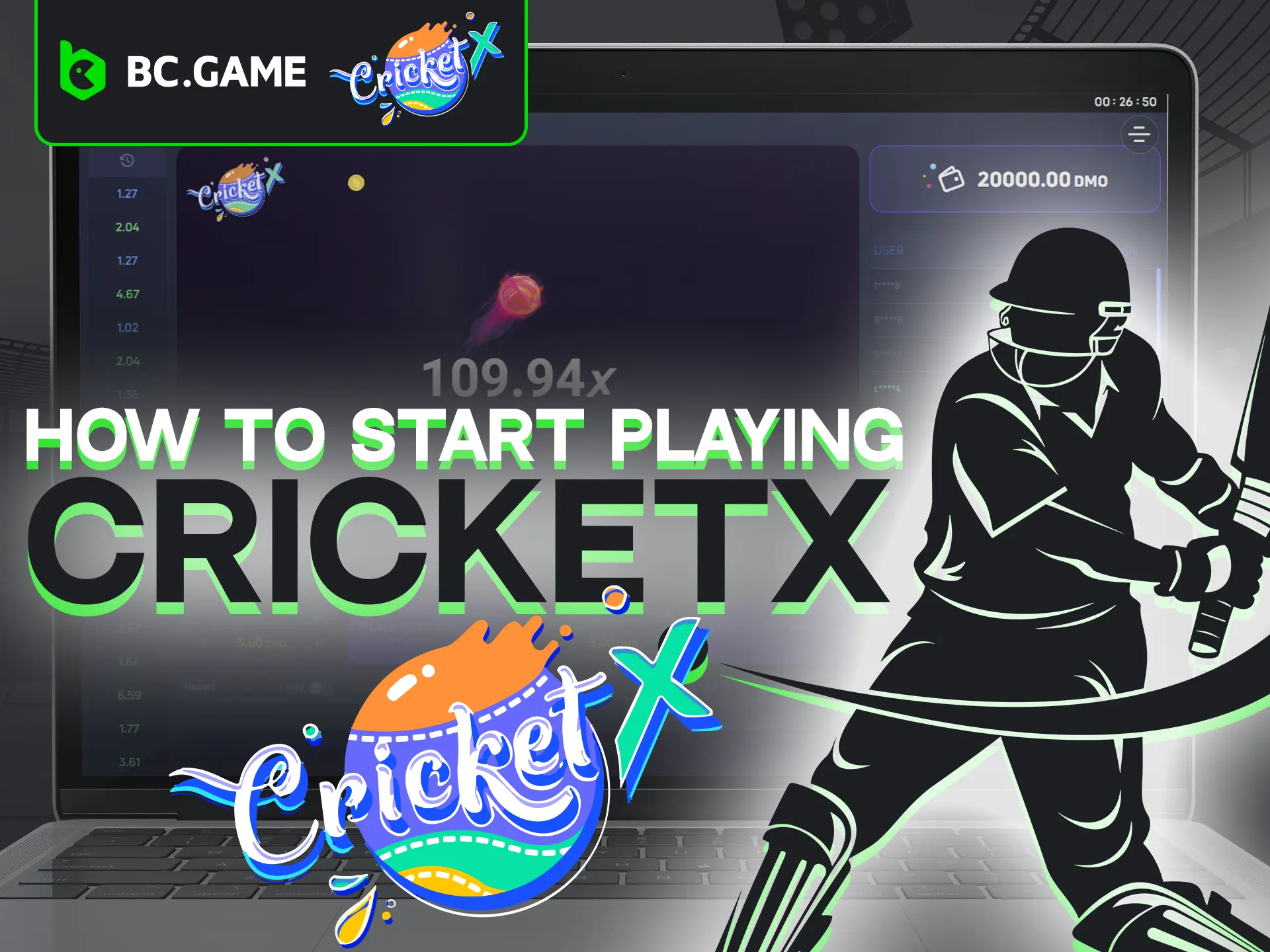 Start playing Cricket X at BC Game by registering and depositing.